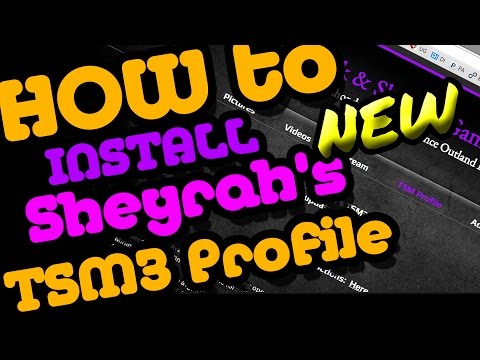 How to Install Sheyrah's TSM Profile (New Pastebin Method)