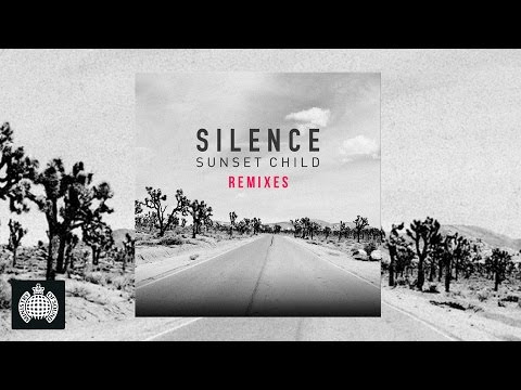 Sunset Child - Silence (Monarchs Remix)