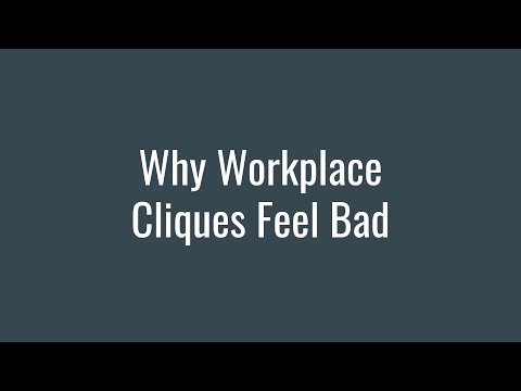 Why Workplace Cliques Feel Bad