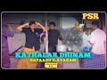 KADHALAR DHINAM Prankster Rahul India 2023
