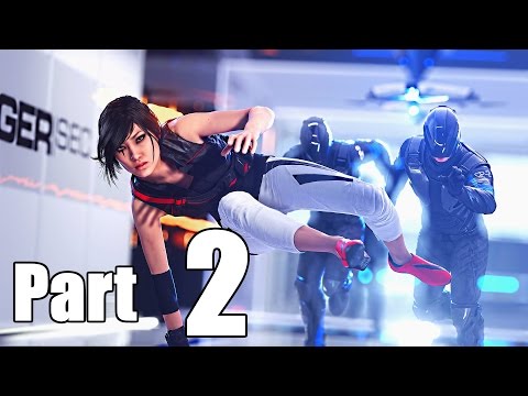 Mirror's Edge Catalyst Gameplay Walkthrough Part 2- City Of Glass (XBOX ONE / PS4 Gameplay)