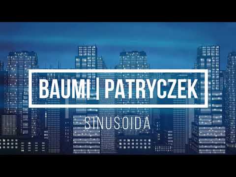 BAUMI//PATRYCZEK - SINUSOIDA