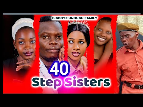 STEP SISTER EPSD 40 KINENE YUSUF/ KAWEESI GEOFFREY. / NAKAAYI HAJARAH/ MAYANJA, JAMIRAH/ FAHIMAH