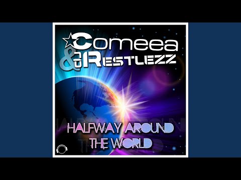 Halfway Around the World (Megastylez Remix Edit)