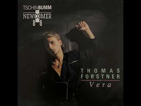 Thomas Forstner - Vera (Original and Club Version)