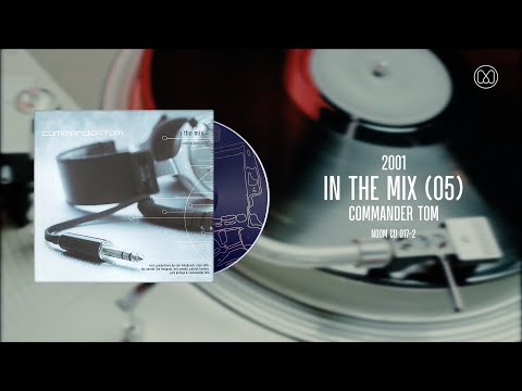 (2001) Commander Tom - In The Mix 05