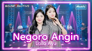Download lagu NEGORO ANGIN - LAILA AYU ( Music Live) mp3