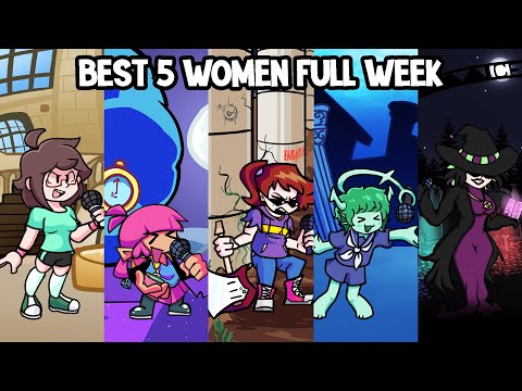 Best 5 For Women Full Week on Weeq, Liz, Abigail, Deep-Sea & Myra - Friday Night Funkin
