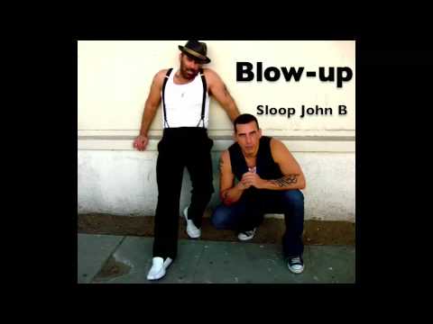 BLOW-UP 'Sloop John B' (Extended mix)