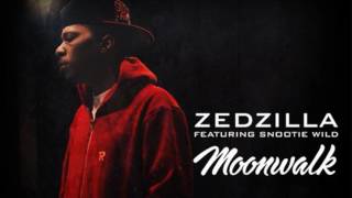 Zed Zilla feat. Snootie Wild - Moonwalk