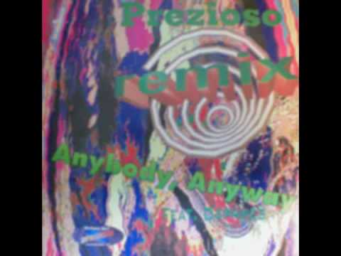 Prezioso-//-Anybody anyway