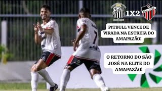 Santos AP 1X2 São José AP - Campeonato Amapaense 2026 | 1° Rodada.