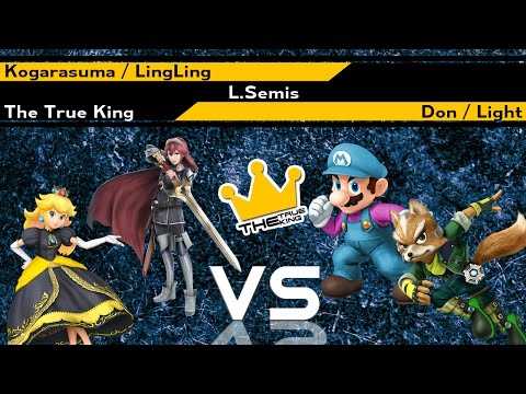 The True King - [L.Semis] Kogarasuma + LingLing vs Don + Light