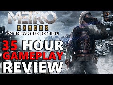 Metro Exodus PC Enhanced Edition Spoiler Free Review