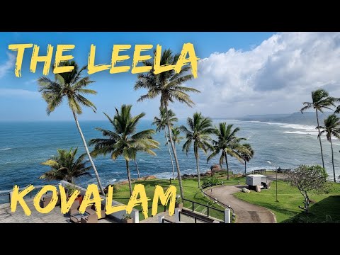 The Leela Kovalam, a Raviz Hotel | Kerala | Resort Tour