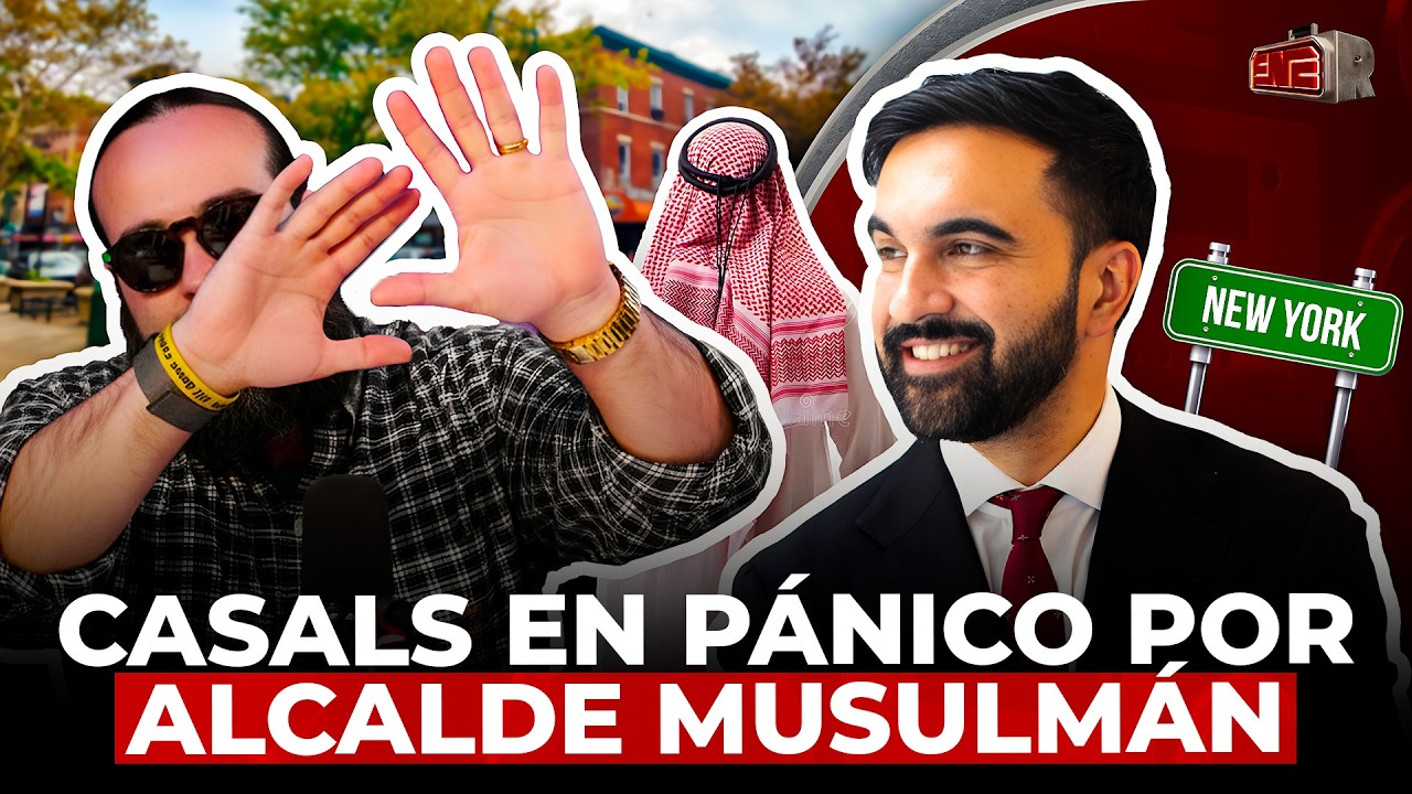 ¡SE JODIÓ NUEVA YORK! CASALS EN PÁNICO POR PRIMER ALCALDE MUSULMÁN MAMDANI