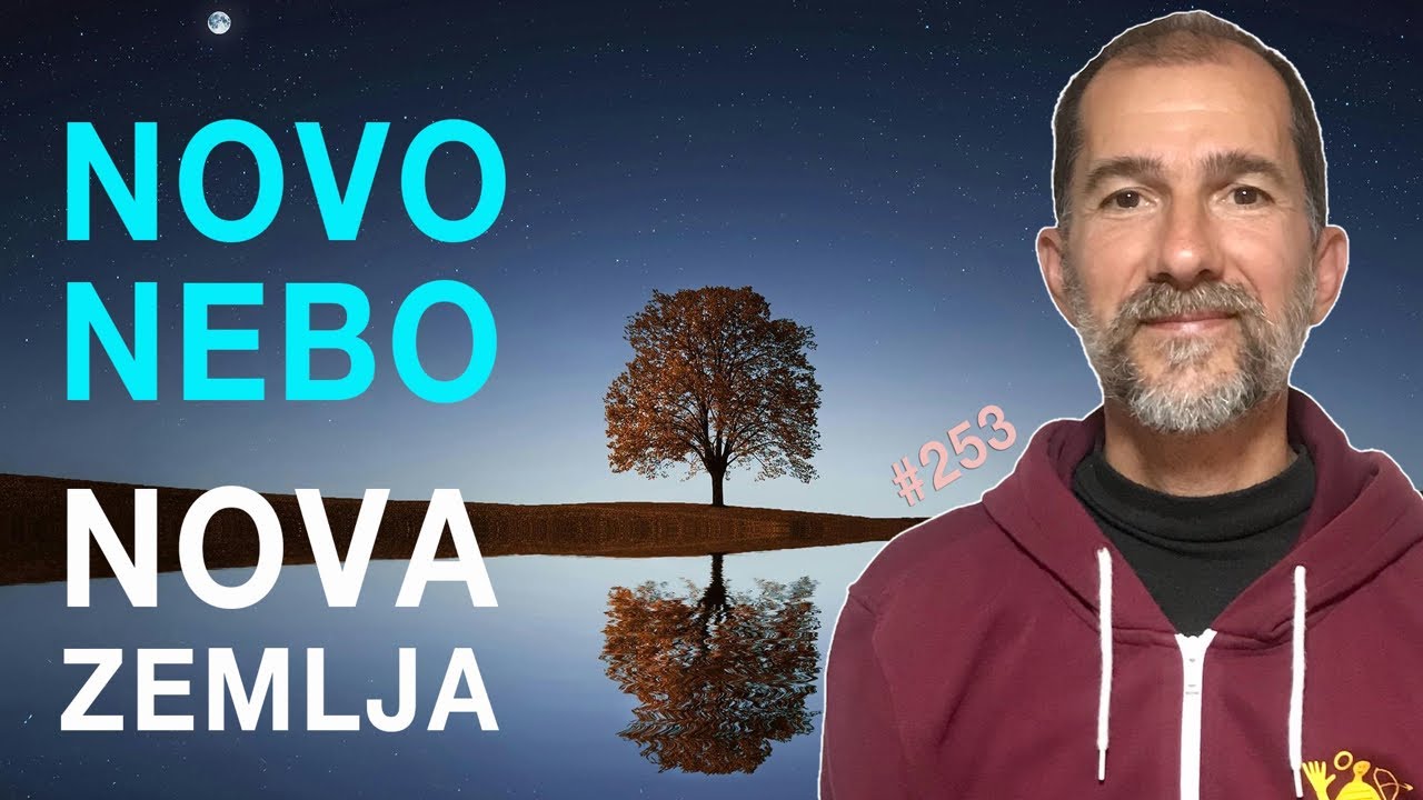 Novo nebo, nova Zemlja | Petkom kod bogumila #253