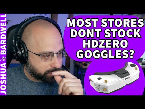 Why Don't Stores Stock HDZero Goggles? - FPV Questions