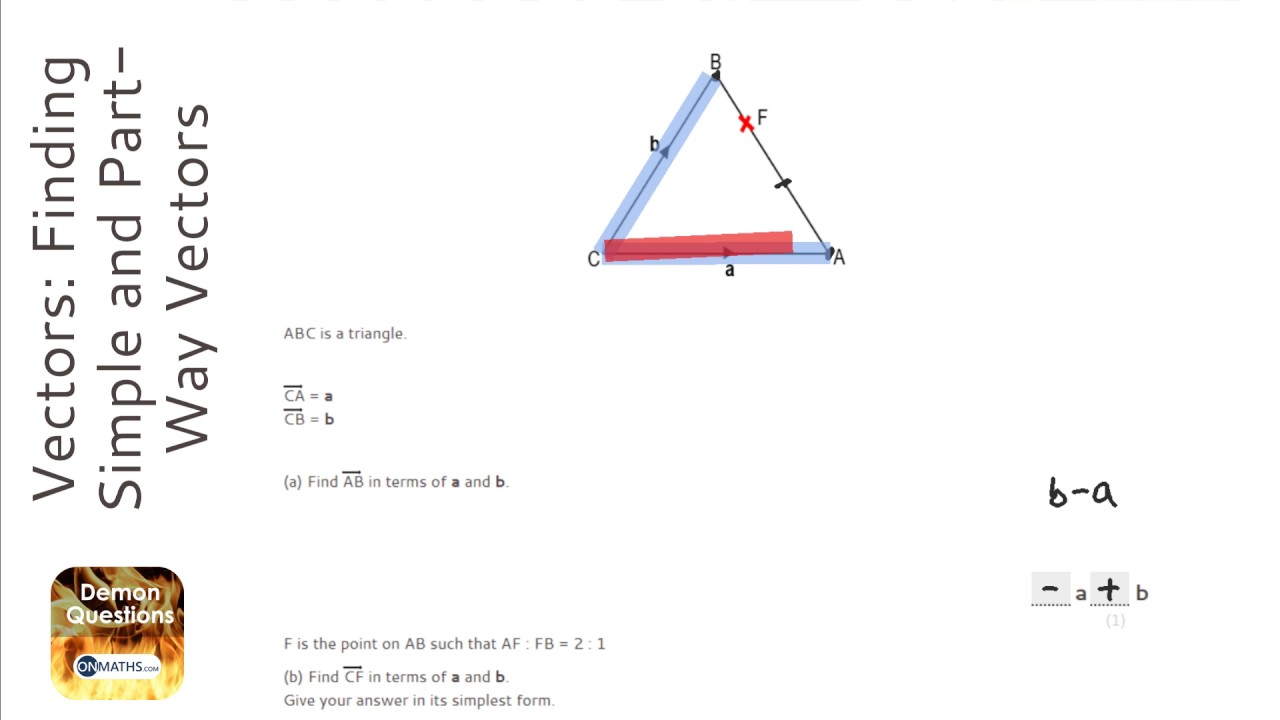 Vectors: Finding Simple and Part-Way Vectors (Grade 5) - OnMaths GCSE Maths Revision