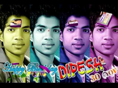 Happy bday dipesh