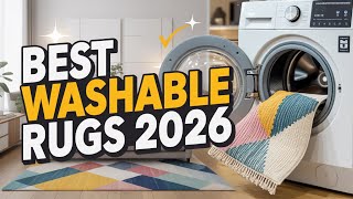 8 Best Washable Rugs 2026 | Top Stylish, Durable & Easy-Clean Picks for Every Home