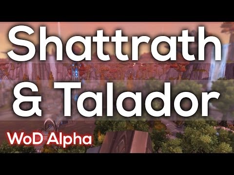 Warlords of Draenor Beta - Talador Zone Preview (Shattrath & Auchindoun!)