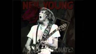 Neil Young  Don&#39;t Say You Love Me