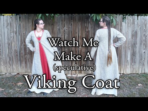 "Viking" Coat: Historically Adequate Norse Outerwear [CC]