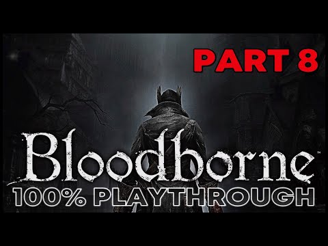 Bloodborne 100% playthrough - Part 8 - Hunter's Nightmare + Research Hall #ps5 #nocommentary
