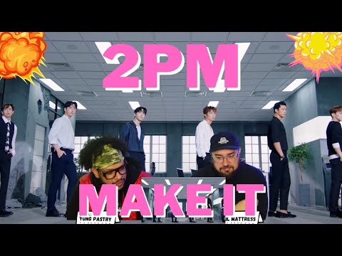 2PM "Make it" M/V Reaction