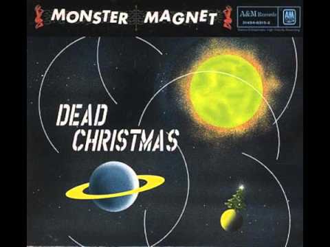 Monster Magnet - Dead Christmas (1995)