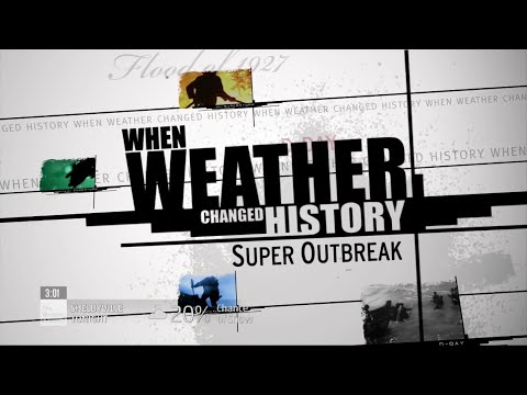 When Weather Changed History - Super Outbreak