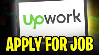 How to Apply for Jobs on Upwork in 2025 | Upwork Tutorial for Beginners
