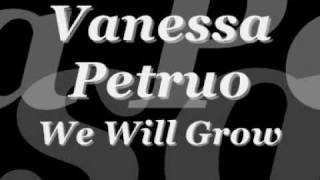 Vanessa Petruo We Will Grow