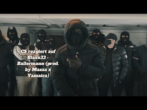 Blaxx33 - Ballermann (prod. by Mazza x Yamaica) / CS REACTION