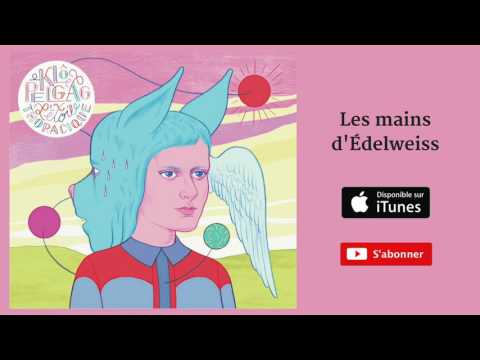 Video thumbnail for Les mains d’Édelweiss