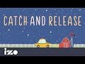 Matt Simons - Catch & Release - Deepend Remix (izo Lyrics)