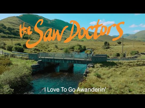I LOVE TO GO AWANDERIN' (Official Video)