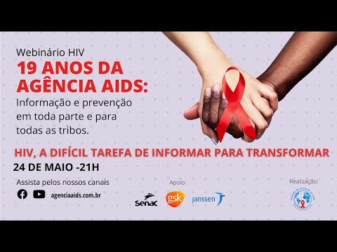 LIVE ÀS TERÇAS: Webinário 19 anos da Agência Aids – HIV, a difícil tarefa de informar para transformar