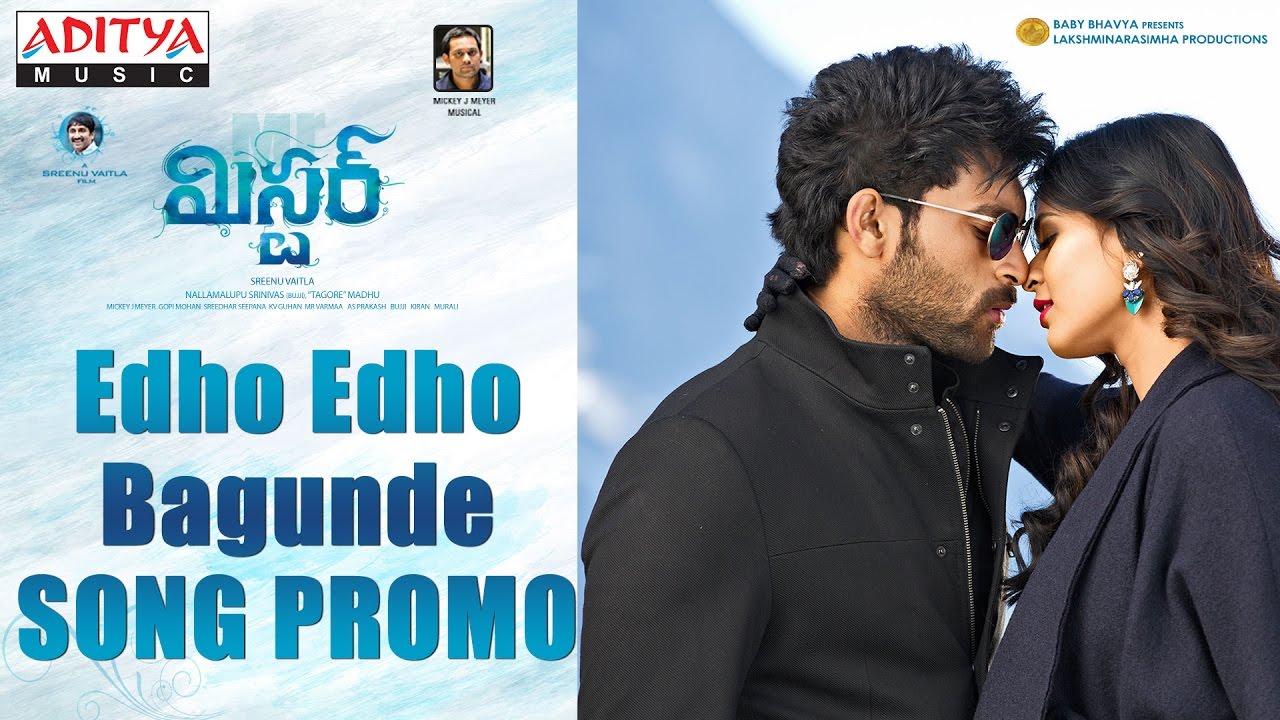 Edho Edho Bagunde Lyrics  | Mister | Lavanya, Varun Tej | Rahul Nambiar | Mickey J Meyer