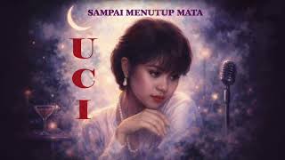 Download lagu Uci Nurul - Sampai Menutup Mata (Slow Jazz Cover) mp3