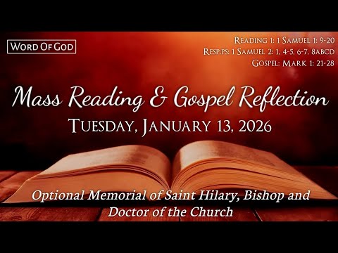 Today's Catholic Mass Readings and Gospel Reflection - Tuesday, January 13, 2026