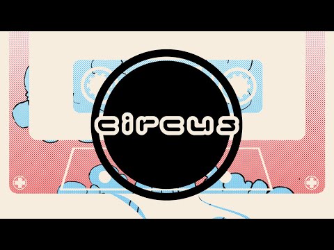 Circus Mixtape Vol 39 - Doctor P & Shlump