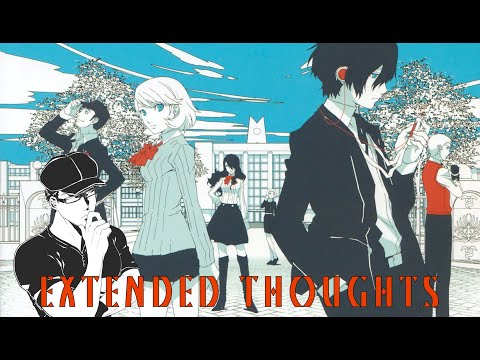 Extended Thoughts - Is 'Persona 3 FES' Trash or Treasure?