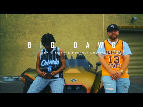Tyler Gill - Big Dawg ft Sincerely Collins (Official Video) [Prod by Lano Beats]