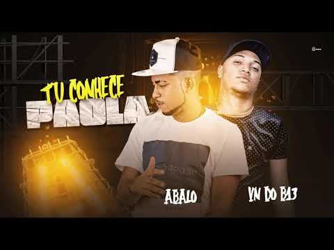 MC ABALO FEAT VN DO B13 - CADÊ A PAOLA - SENTA NO PULA PULA (ÁUDIO OFICIAL)