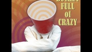 Bucket Full Of Crazy Official Music Video by Members Only