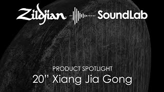 Zildjian Xiang Jia Gong 20