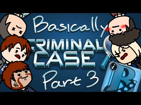 Basically Criminal Case Season 1 - Part 3 (Case 4)