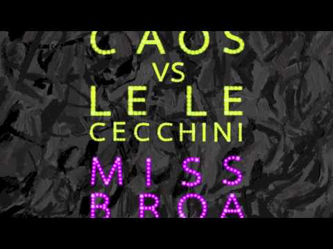 Gary Caos & Lele Cecchini - Miss Broadway (Criminal Vibes Remix)